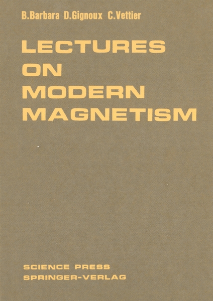 Lectures On Modern Magnetism